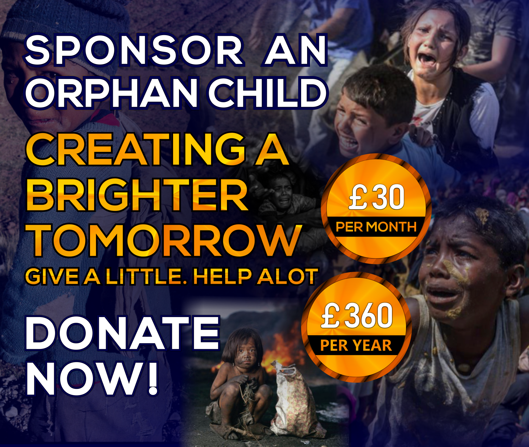 Sponsor an orphan child: £30